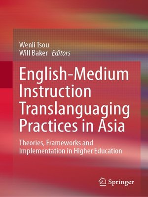 cover image of English-Medium Instruction Translanguaging Practices in Asia
